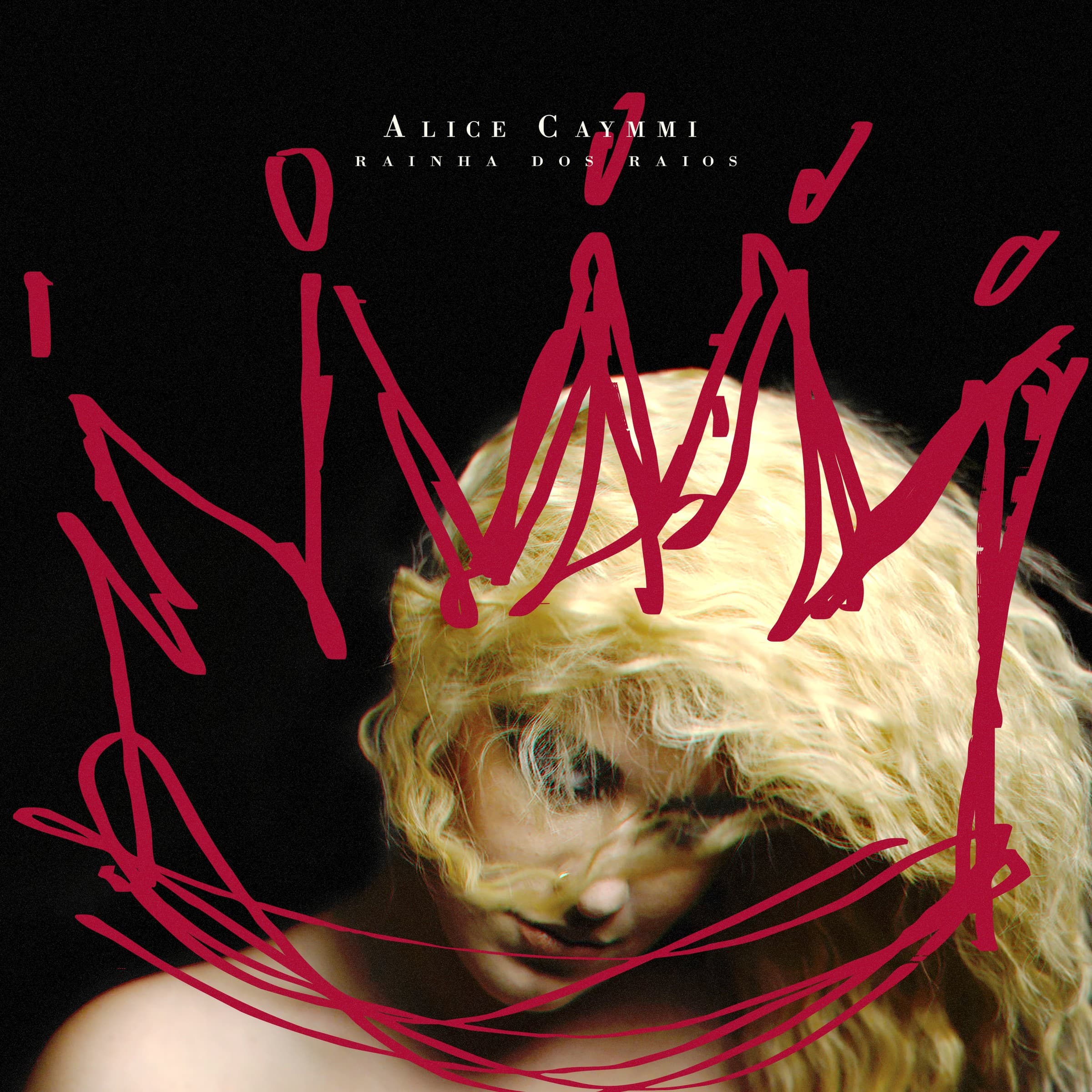 Alice Caymmi — Rainha dos Raios (Deluxe)