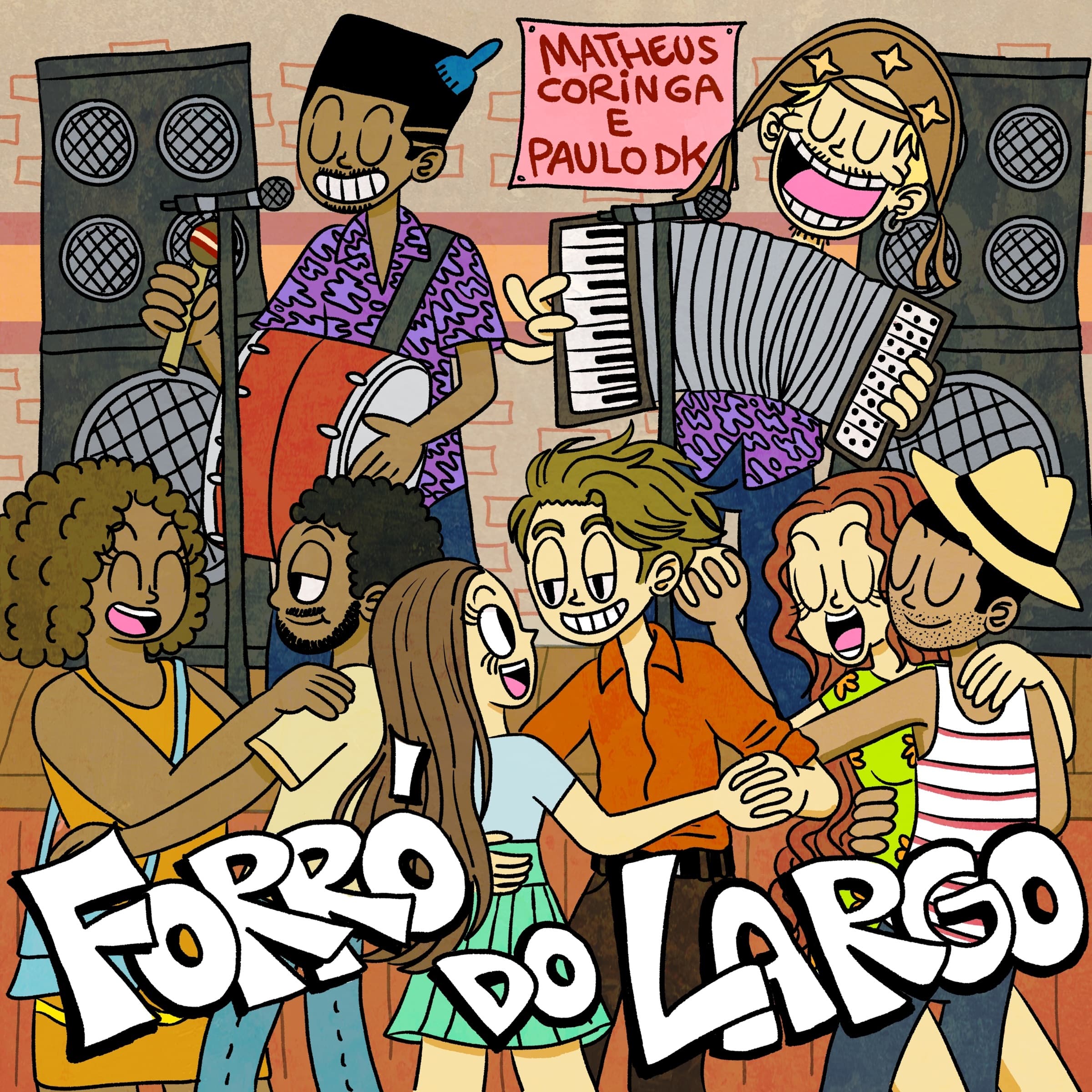 Matheus Coringa, Paulo DK — Forró do Largo